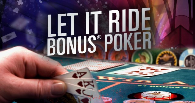 The Basics of Let it Ride Bonus Poker, How to Play
